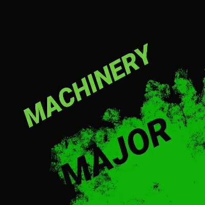 Machinery Major